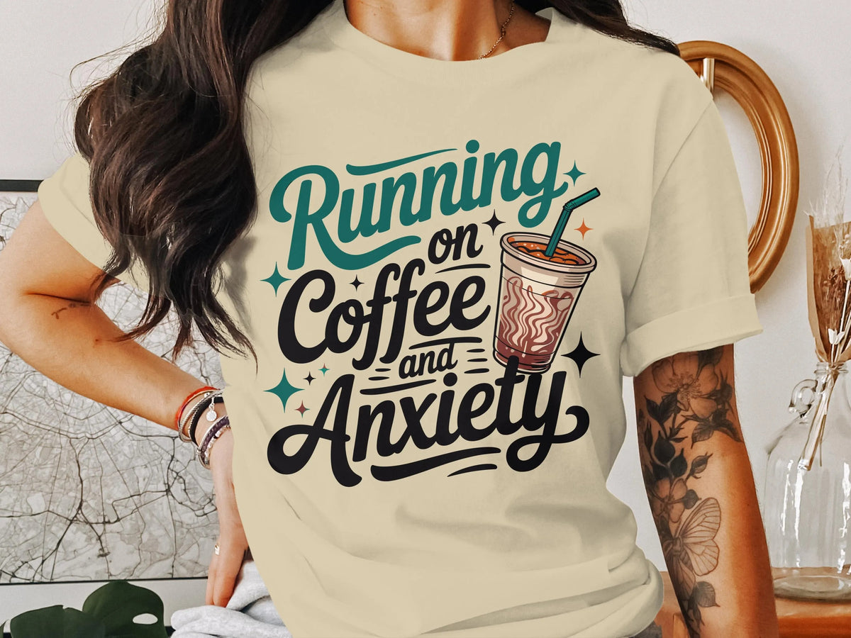 Coffee Anxiety Funny Sarcastic Quote