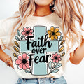 Faith Over Fear Typography DTF
