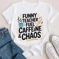 Teacher Life Coffee Chaos Funny Quote